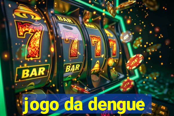 jogo da dengue